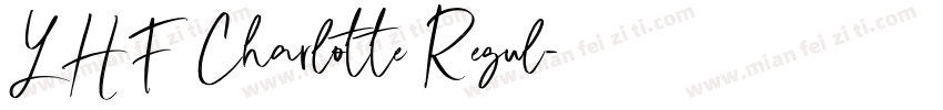 LHF Charlotte Regul字体转换